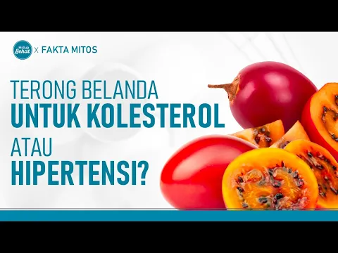 Terong Belanda, Kenali Beragam Manfaatnya