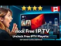 Unlock Free IPTV Playlists Step-by-Step Guide