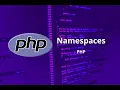 29 Namespace in php oops What is name space in hindi with source code