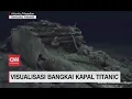Lagu Visualisasi Bangkai Kapal Titanic