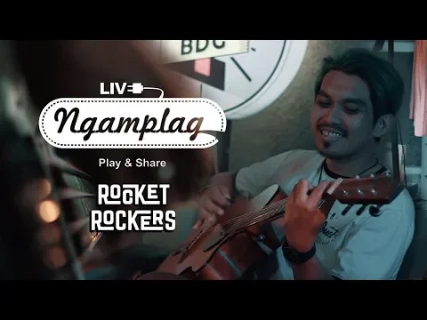 Download ROCKET ROCKERS - NGAMPLAG MUSIC MP3