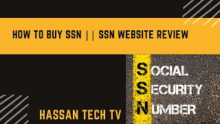 how to buy ssn ssn website review hassan tech tv