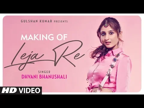 Download MP3 Leja Re | Dhvani Bhanushali | Tanishk Bagchi | Rashmi Virag |Radhika Rao| Vinay Sapru | Siddharth