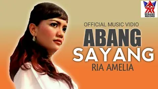 ria amelia abang sayang official video pop dangdut exclusive