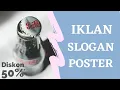 Download Lagu TEKS IKLAN SLOGAN POSTER (KELAS 8 BAB 2)