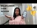 POPULAR WILDFLOWER PHONE CASE REVIEW Chelsea Morton