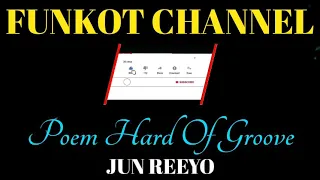 poem hard of groove jun reeyo single funkot