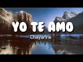 Download Lagu Yo Te Amo - Chayanne ( lirik \u0026 terjemahan)