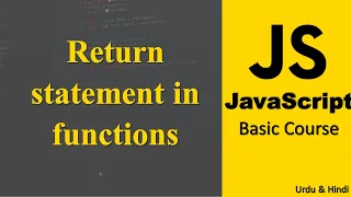 Return statement in functions in JavaScript JavaScript Tutorials