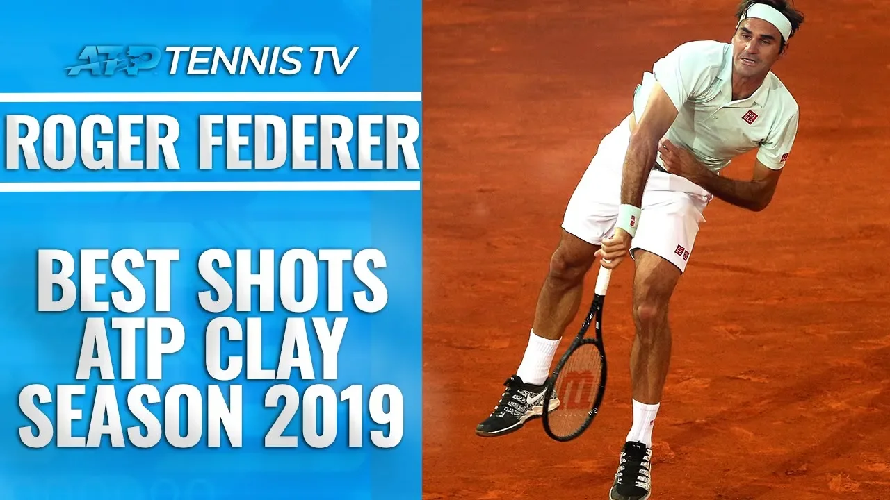 Roger Federer: Best Shots from 2019 ATP Clay Season