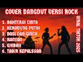Download Lagu COVER DANGDUT VERSI ROCK | TRENDING ΤΙΚΤΟΚ 2025 | Bahterai Cinta Kerudung Putih Dasi \u0026 Gincu