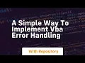 a simple way to implement vba error handling