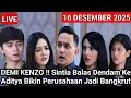 LIVE MERANGKAI KISAH INDAH HARI INI - DEMI KENZO ! Sintia Balas Dendam Ke Aditya Bikin Jadi Bangkrut