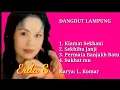 Download Lagu Dangdut Lampung - Erda S - Kiamat Sekhani, Sekhibu Janji, Permata BB, Sukhatmu - Karya L.Komar