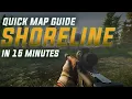 Learn Shoreline In 15 Minutes - Escape from Tarkov Map Guide