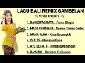 Lagu Lagu Bali Remix Bagus Parijata Panes Dingin,Ngelah Somah Dedari,Kena Kecangkik|Viral Koplo Remix