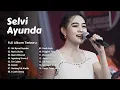 Full Album Lagu Madura Viral The Best Selvi Ayunda - Rot Nyorot Nyander, Manis Oca'na, Manis Robenah