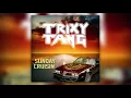 Trixy Tang - Whiskey Women (Official Audio)