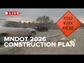 LIVE MnDOT road work plan