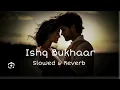 Download Lagu ishq bukhaar tehran slowed and reverb | ishq bukhaar b praak new song 2025(@Srlofi71660 )