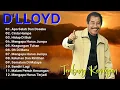 Lagu D'LLOYD FULL ALBUM, SPECIAL TEMBANG KENANGAN 