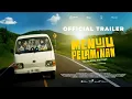 Download Lagu Menuju Pelaminan - Official Trailer