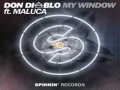 [ DOWNLOAD MP3 ] Don Diablo - My Window (feat. Maluca) (Original Mix)