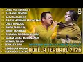OM ADELLA FULL ALBUM DANGDUT KOPLO POPULER TERBARU 2025 || ANDAI TAK BERPISAH - SALAHMU SENDIRI