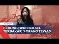 Download Lagu Diduga Hirup Asap, 3 Orang Tewas saat Kebakaran di Gedung DPRD Sulsel | KOMPAS SIANG