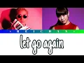 Download Lagu Flower : let go again feat VERBAL Lyrics
