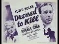 Dressed To Kill 1941 Full Movie