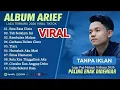 Lagu ARIEF PUTRA FULL ALBUM TERBAIK 2026 | SATU RASA CINTA - TAK SEDALAM INI | LAGU MELAYU TERBARU