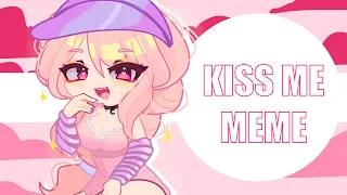 I'M SORRY FOR THE GOONERBAIT ANIMATION🥀🥀🥀🥀🥀 (Kiss me Meme)