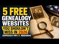 5 Free Genealogy Websites You Shouldn t Miss in 2026 Especially for U S Research