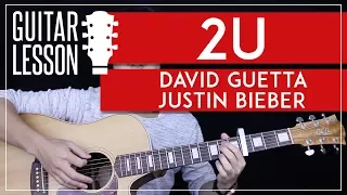 Download 2U Guitar Tutorial - David Guetta Justin Bieber Guitar Lesson 🎸 |Easy Chords + Cover| MP3