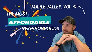 Most Affordable Neighborhoods in Maple Valley Washington Part 2