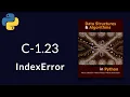 Solution to Data Structures and Algorithms in Python C-1 23 IndexError