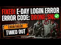 Fix Gears of War E-Day Login Took Unexpectedly Long and Timed Out Error Code Drone Snub