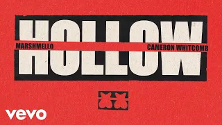 Marshmello, Cameron Whitcomb - Hollow (Official Lyric Video)