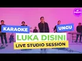 Download Lagu LUKA DISINI by UNGU ( KARAOKE ) Live Studio Session