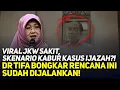 Lagu VIRAL JKW SAKIT, SKENARIO KABUR KASUS IJAZAH?! DR TIFA BONGKAR RENCANA INI SUDAH DIJALANKAN!