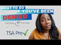 Denied Global Entry Do THIS to appeal in 5 mins