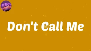  lyrics dont call me feat zinoleesky lil kesh