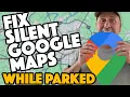 How to Fix Silent Google Maps While Parked in Android Auto