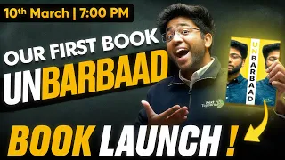 11th Barbaad Nahi Hone Denge !! | "UNBARBAAD" - Book Launch! 🔥