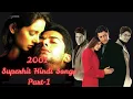 Lagu 2001 Superhit Hindi Song Part-1| Bollywood 2001 Superhit Song | Romantic Superhit 2001 Song | #song
