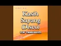 Download Lagu Kasih Sayang (Disco)
