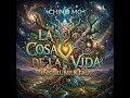 LA COSA DE LA VIDA (INSTRUMENTAL)