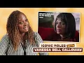 Vanessa Bell Calloway Reacts To Her Most Iconic Roles