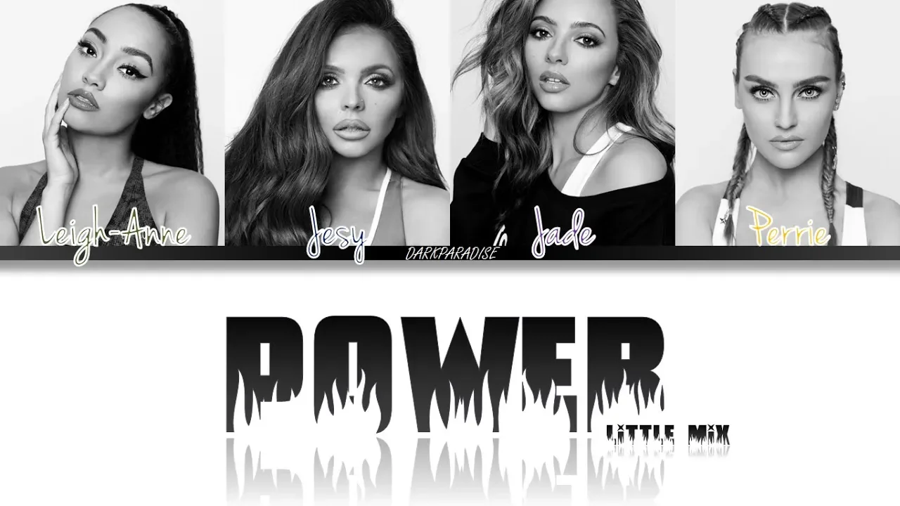 Little Mix - Power (Color Coded Lyrics)